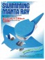 TAMIYA Manta Ray tool set to swim, TAM70218, by TAMIYA