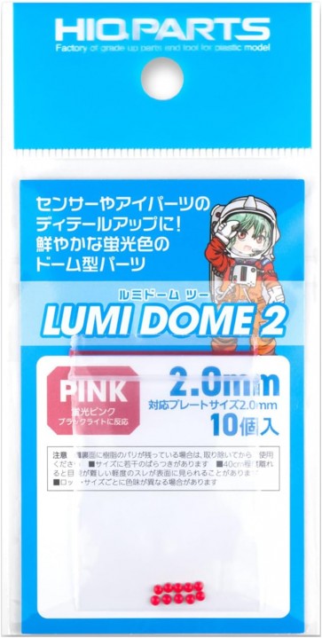 HI Q PARTS Lumi Dome 2 Fluorescent Pink 2.0mm (10pcs.), HIQ79570, by HI Q PARTS